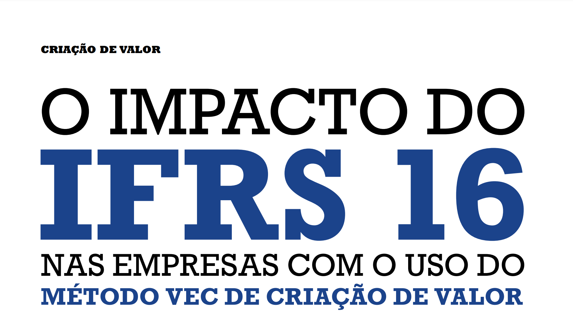 O impacto do IFRS 16 nas empresas - Artigo - Revista RI Setembro 2023 - 05/09/2023